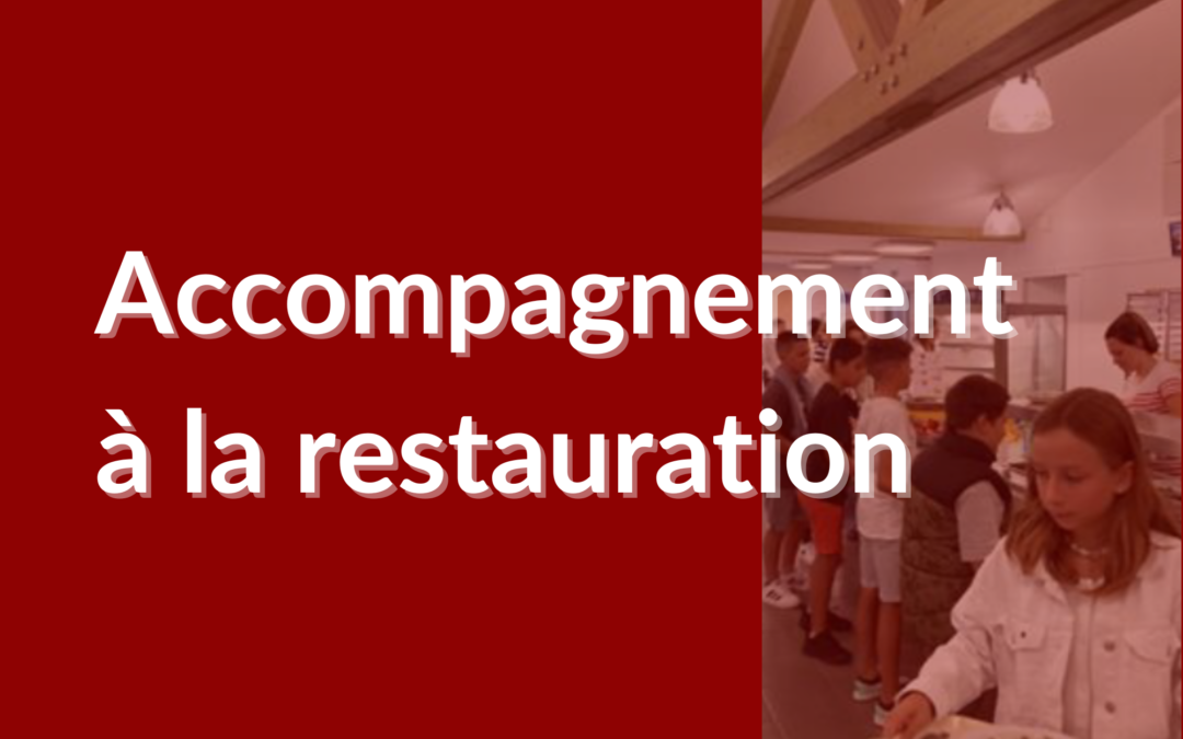 APEL – Accompagnement à la restauration